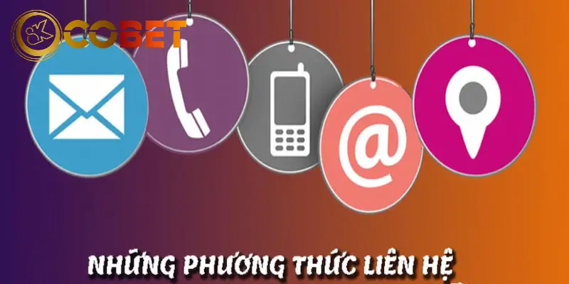 Liên hệ support COBET - Giải đáp thắc mắc nhanh chóng hiệu quả
